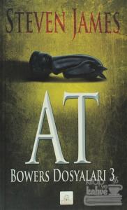 At: Bowers Dosyaları 3