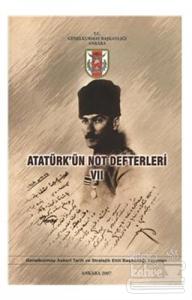 Atatürk'ün Not Defterleri 7