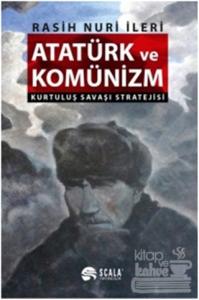 Atatürk ve Komünizm