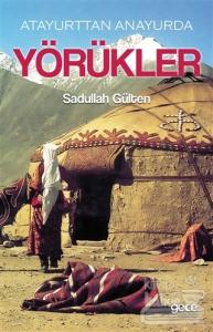 Atayurttan Anayurda Yörükler