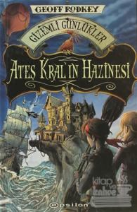 Ateş Kral'ın Hazinesi (Ciltli)