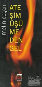 Ateşim Üşümeden Gel