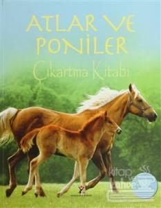 Atlar ve Poniler Çıkartma Kitabı