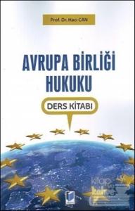 Avrupa Birliği Hukuku Ders Kitabı