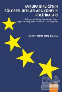 Avrupa Birliği'nin Bölgesel İhtilaflara Yönelik Politikaları
