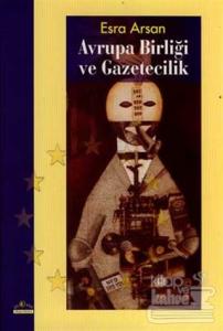 Avrupa Birliği ve Gazetecilik