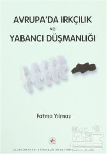 Avrupa'da Irkçılık ve Yabancı Düşmanlığı