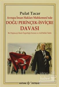 Avrupa İnsan Hakları Mahkemesi'nde Doğu Perinçek - İsviçre Davası