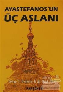 Ayastefanos'un Üç Aslanı