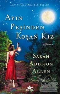 Ayın Peşinden Koşan Kız