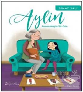 Aylin - Anneanneyle Bir Gün
