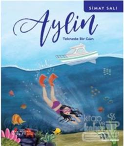 Aylin - Teknede Bir Gün