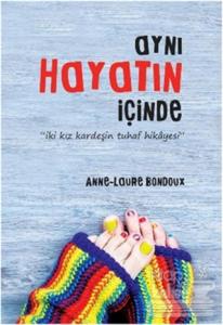 Aynı Hayatın İçinde