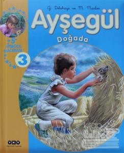 Ayşegül Doğada 3 (Ciltli)