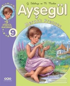 Ayşegül - Meraklı Prenses