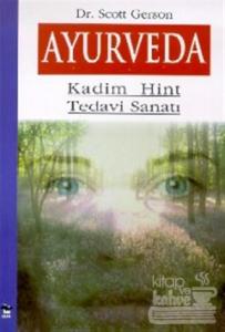 Ayurveda Kadim Hint Tedavi Sanatı