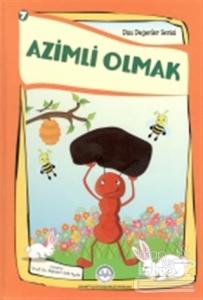 Azimli Olmak (Ciltli)