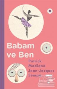 Babam ve Ben (Ciltli)