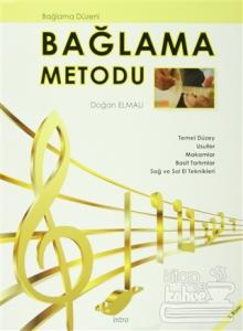 Bağlama Metodu - Bağlama Düzeni