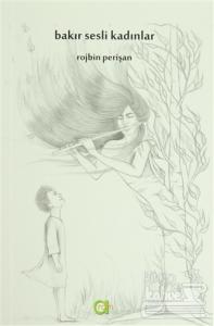 Bakır Sesli Kadınlar