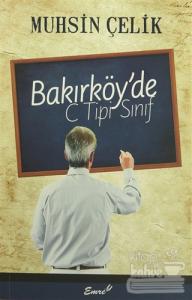 Bakırköy'de C Tipi Sınıf