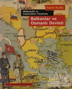 Balkanlar ve Osmanlı Devleti