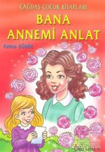 Bana Annemi Anlat