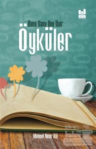 Bana Sana Ona Dair Öyküler