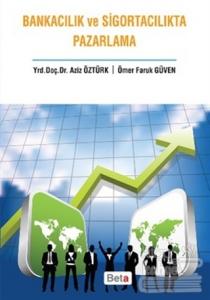 Bankacılık ve Sigortacılıkta Pazarlama