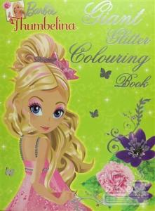Barbie Thumbelina: Giant Glitter Colouring Book