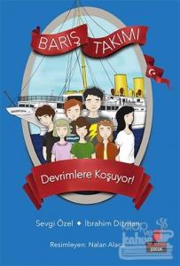 Barış Takımı - Devrimlere Koşuyor!