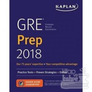 Kaplan's GRE Prep 2018: Practice Tests + Proven Strategies + Online