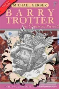 Barry Trotter ve Utanmaz Parodi