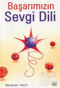Başarımızın  Sevgi Dili