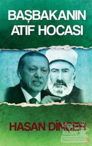 Başbakanın Atıf Hocası