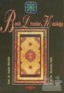 Basılı Divanlar Katoloğu