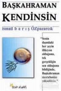Başkahraman Kendinsin
