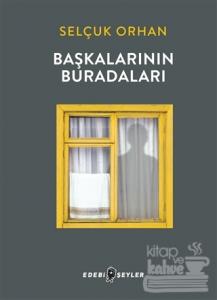 Başkalarının Buradaları