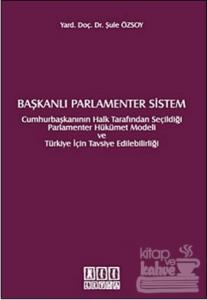 Başkanlı Parlamenter Sistem