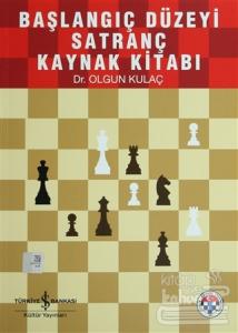Başlangıç Düzeyi Satranç Ders Kitabı