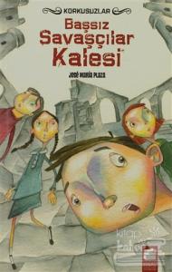 Başsız Savaşçılar Kalesi