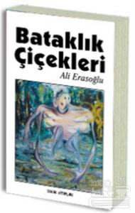 Bataklık Çiçekleri