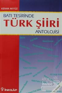 Batı Tesirinde Türk Şiiri Antolojisi