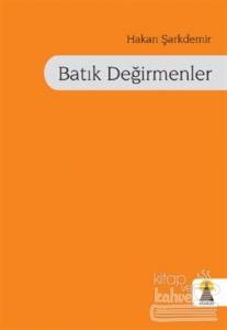 Batık Değirmenler