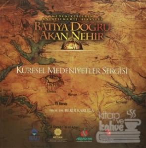 Batıya Doğru Akan Nehir