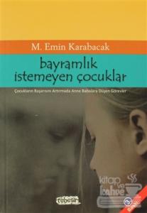 Bayramlık İstemeyen Çocuklar