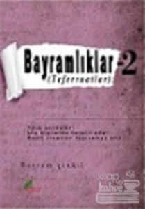 Bayramlıklar 2