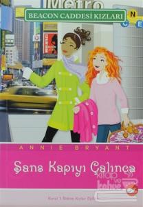 Beacon Caddesi Kızları 9. Kitap - Şans Kapıyı Çalınca