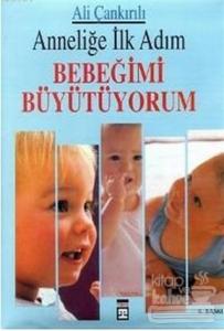 Bebeğimi Büyütüyorum