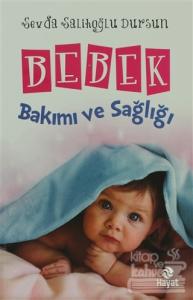 Bebek Bakımı ve Sağlığı